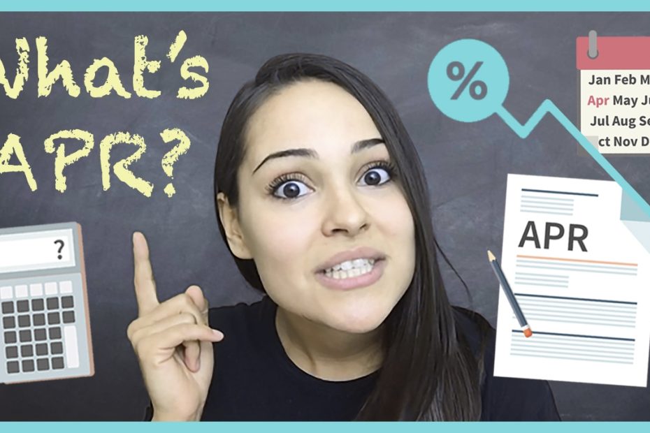 Annual Percentage Rate (APR):Type, Meaning and How It’s Calculated
