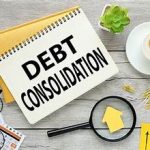 What Is a Debt Consolidation Loan and How Does It Work?